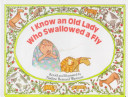 I_know_an_old_lady_who_swallowed_a_fly___retold_and_illustrated_by_Nadine_Bernard_Westcott