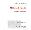 Making_friends___by_Fred_Rogers___photographs_by_Jim_Judkis