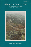 Along_the_beaten_path___collected_writings_from_a_White_Mountain_tramper