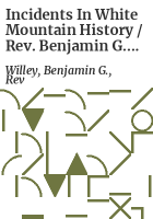 Incidents_in_White_Mountain_history___Rev__Benjamin_G__Willey