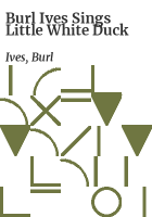 Burl_Ives_sings_Little_white_duck