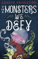 The_monsters_we_defy