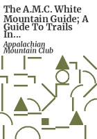 The_A_M_C__White_Mountain_guide__a_guide_to_trails_in_the_Mountains_of_New_Hampshire