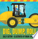 Dig__dump__roll