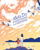 Let_s_do_everything_and_nothing