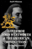 Governor_John_Wentworth___the_American_Revolution___the_English_connection___by_Paul_W__Wilderson