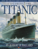 Exploring_the_Titanic___by_Robert_D__Ballard___edited_by_Patrick_Crean___illustrations_of_the_Titanic_by_Ken_Marschall