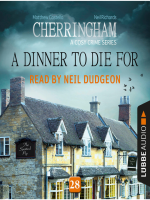 A_Dinner_to_Die_For--Cherringham--A_Cosy_Crime_Series