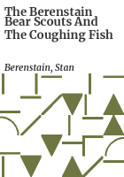 The_Berenstain_Bear_Scouts_and_the_coughing_fish