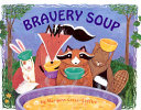 Bravery_soup