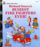 Richard_Scarry_s_Busiest_Fire_Fighters_Ever_